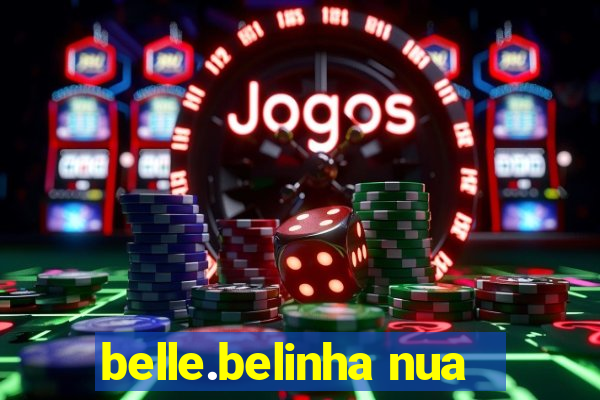 belle.belinha nua